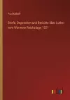 Briefe, Depeschen und Berichte über Luther vom Wormser Reichstage 1521 cover