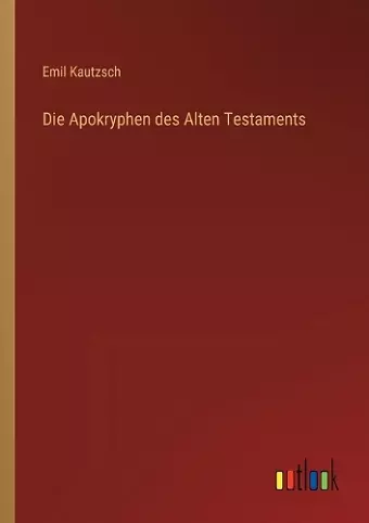 Die Apokryphen des Alten Testaments cover