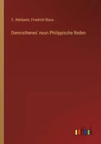 Demosthenes' neun Philippische Reden cover