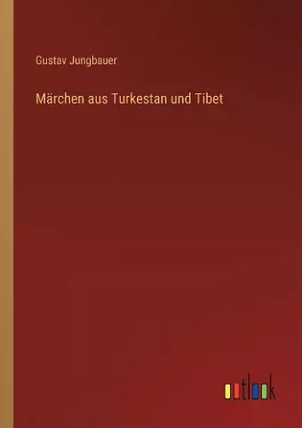 Märchen aus Turkestan und Tibet cover