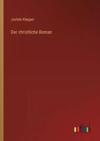 Der christliche Roman cover