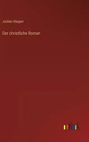 Der christliche Roman cover