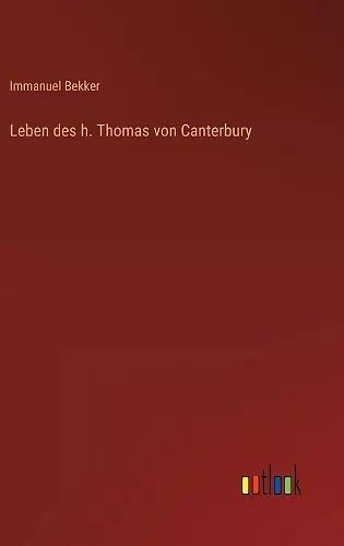 Leben des h. Thomas von Canterbury cover