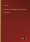 Pädagogik in systematischer Darstellung cover