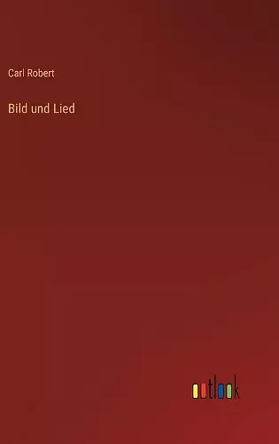 Bild und Lied cover