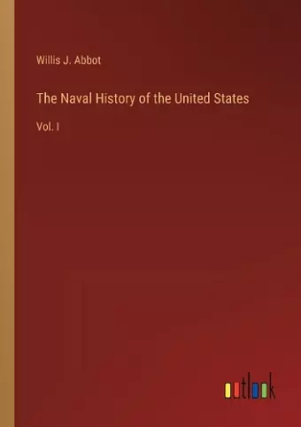 The Naval History of the United States cover