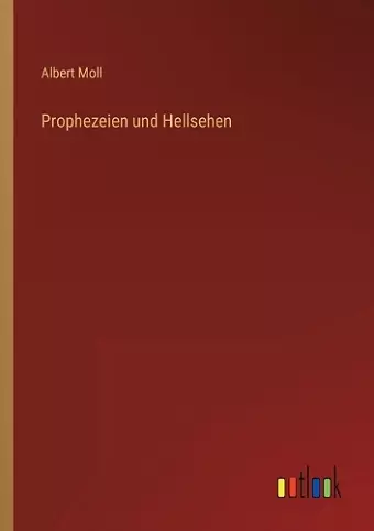 Prophezeien und Hellsehen cover