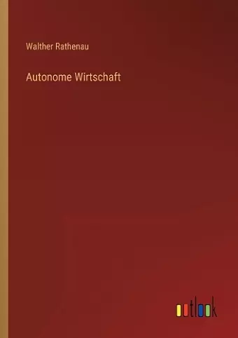 Autonome Wirtschaft cover