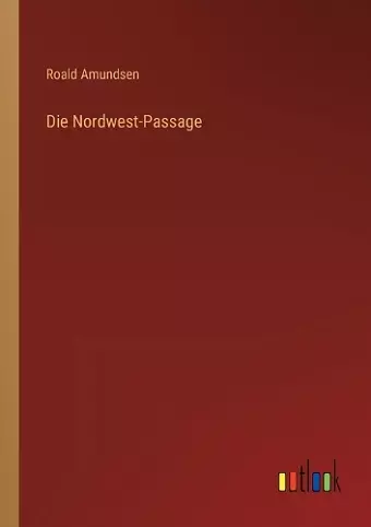 Die Nordwest-Passage cover