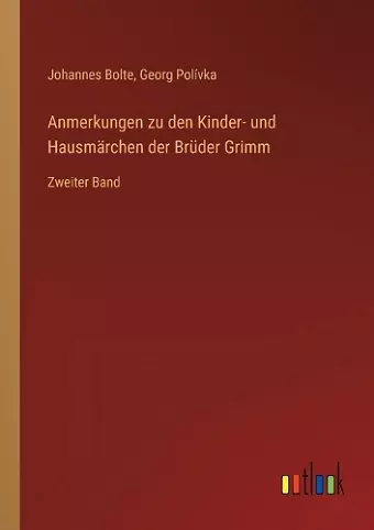 Anmerkungen zu den Kinder- und Hausmärchen der Brüder Grimm cover