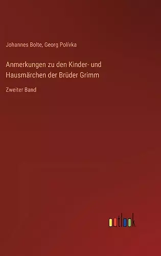 Anmerkungen zu den Kinder- und Hausmärchen der Brüder Grimm cover