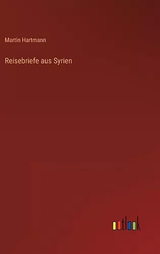 Reisebriefe aus Syrien cover