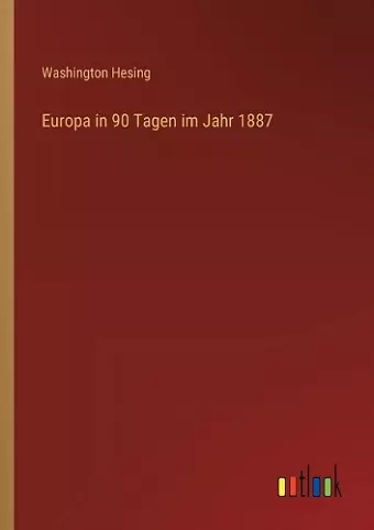 Europa in 90 Tagen im Jahr 1887 cover