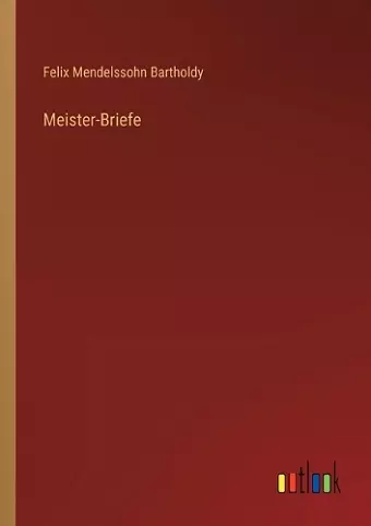 Meister-Briefe cover