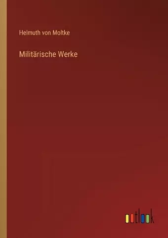 Militärische Werke cover