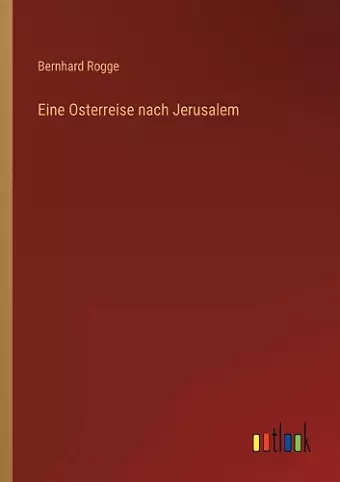 Eine Osterreise nach Jerusalem cover