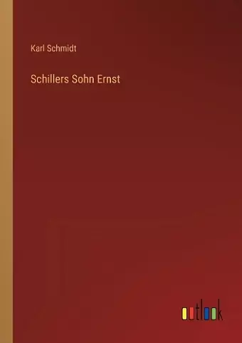 Schillers Sohn Ernst cover