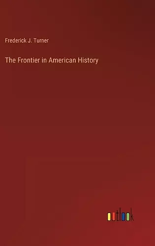 The Frontier in American History cover