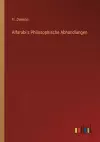 Alfarabi's Philosophische Abhandlungen cover