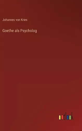 Goethe als Psycholog cover