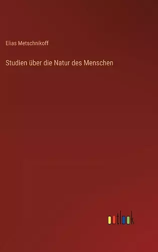 Studien über die Natur des Menschen cover