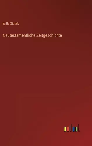 Neutestamentliche Zeitgeschichte cover