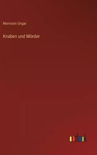 Knaben und Mörder cover