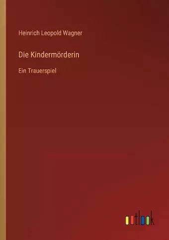 Die Kindermörderin cover