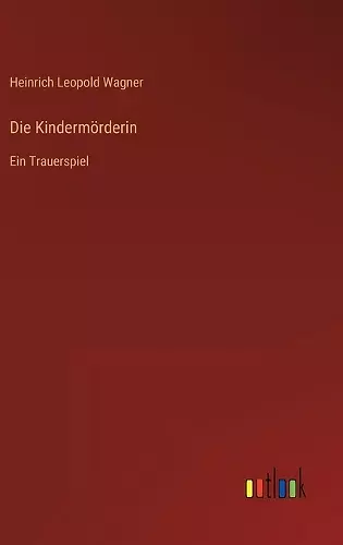 Die Kindermörderin cover