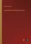 Geschichte der Deutschen Litteratur cover