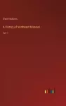 A History of Northeast Missouri cover