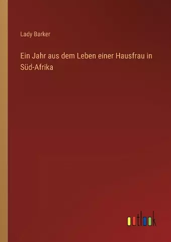 Ein Jahr aus dem Leben einer Hausfrau in Süd-Afrika cover