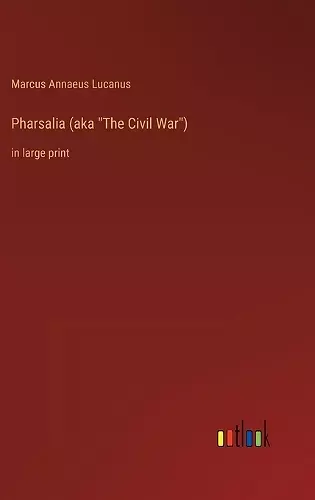 Pharsalia (aka The Civil War) cover