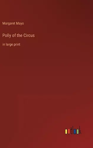 Polly of the Circus cover