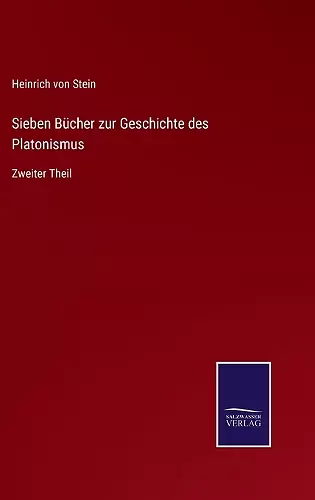 Sieben Bücher zur Geschichte des Platonismus cover