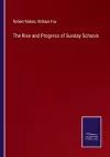 The Rise and Progress of Sunday Schools cover