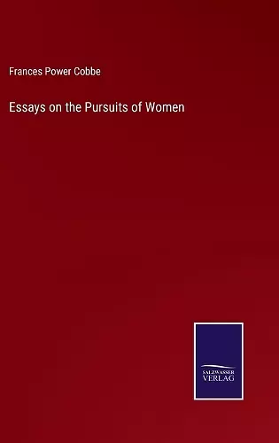 Essays on the Pursuits of Women cover