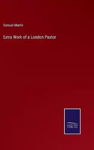 Extra Work of a London Pastor cover