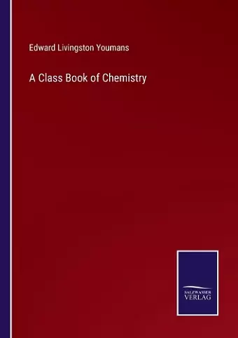 A Class Book of Chemistry cover