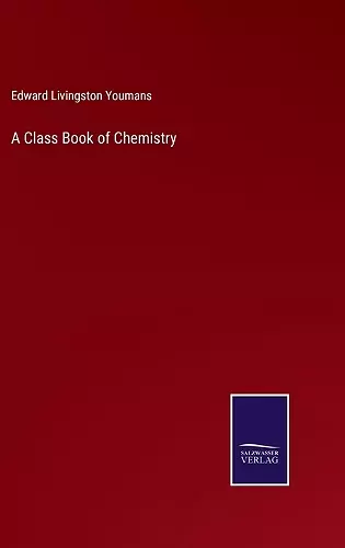 A Class Book of Chemistry cover