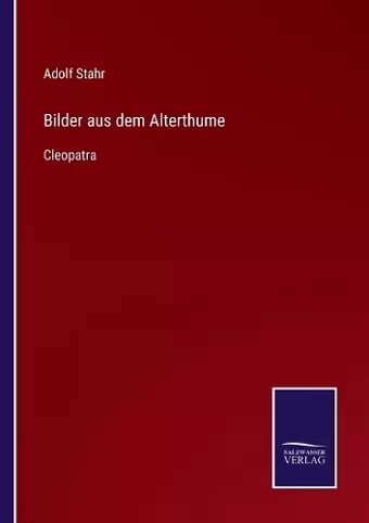 Bilder aus dem Alterthume cover