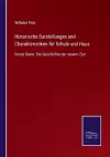 Historische Darstellungen und Charakteristiken für Schule und Haus cover