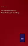 Theorie der Elektricitäts- und Wärme-Vertheilung in einem Ringe cover