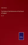 The History of the Reformation of the Church of England cover