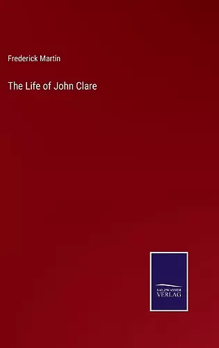 The Life of John Clare cover