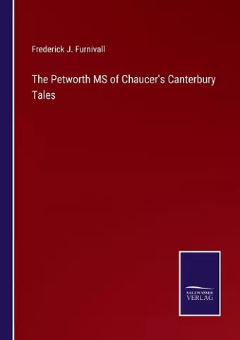 The Petworth MS of Chaucer's Canterbury Tales cover