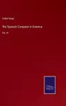 The Spanish Conquest in America cover