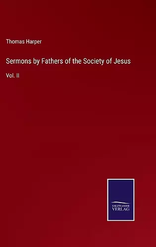 Sermons by Fathers of the Society of Jesus cover