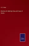 Directory for Behring's Sea and Coast of Alaska cover
