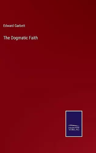 The Dogmatic Faith cover